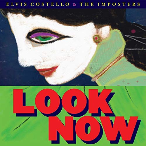 Elvis Costello & The Imposters Look Now [LP] [Records & LPs]