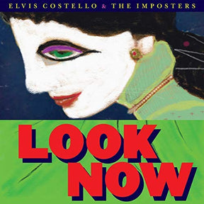 Elvis Costello & The Imposters Look Now [LP] [Vinyl] - Apocalypse Vinyl