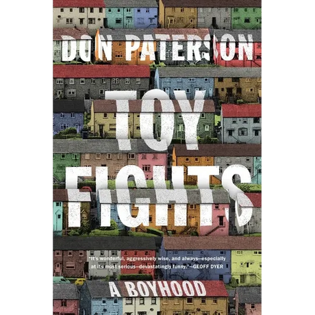 Toy Fights: A Boyhood