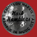 Emmylou Harris & The Nash Ramblers Ramble in Music City: The Lost Concert (1990) [Vinyl] - Apocalypse Vinyl