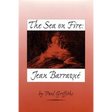 The Sea on Fire: Jean Barraqué