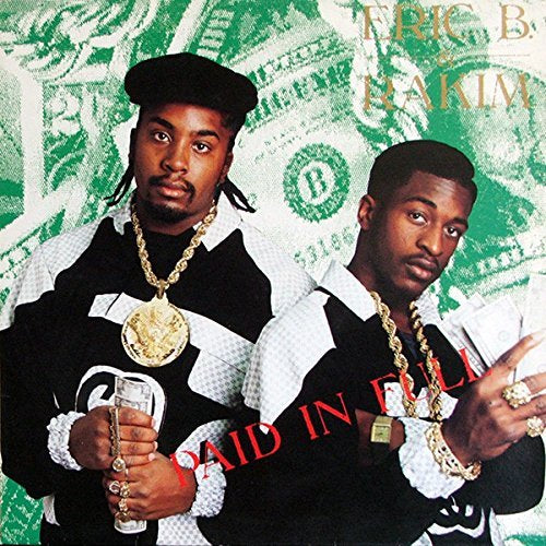 Eric B. &amp; Rakim Pagado en su totalidad [2 LP] [Discos y LP]