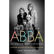 The Story of Abba: Melancholy Undercover