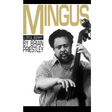 Mingus, a Critical Biography
