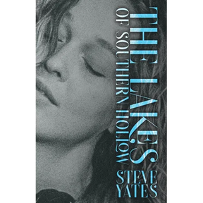 The Lakes of Southern Hollow