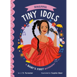 Rihanna: A Baby's First Biography