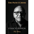 The Path I Chose: My Story