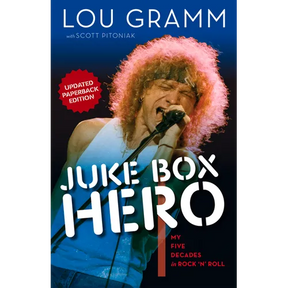 Juke Box Hero: My Five Decades in Rock 'n' Roll