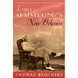 Louis Armstrong's New Orleans