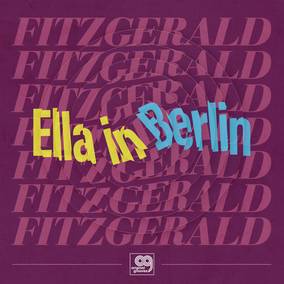 Fitzgerald, Ella - Original Grooves: Ella In Berlin [Vinyl]