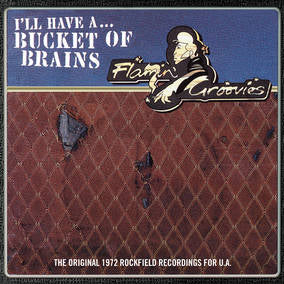 Flamin' Groovies, The - Bucket of Brains [Vinyl]