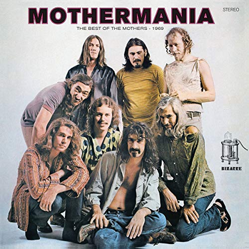 Frank Zappa Mothermania: Lo mejor de The Mothers [Discos y LP]