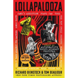 Lollapalooza: The Uncensored Story of Alternative Rock's Wildest Festival