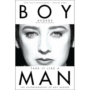 Take It Like a Man: The Autobiography of Boy George
