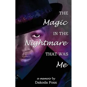 The Magic in the Nightmare that was Me