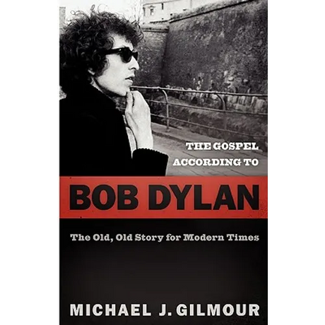 The Gospel according to Bob Dylan