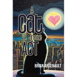 A Cat in the Act