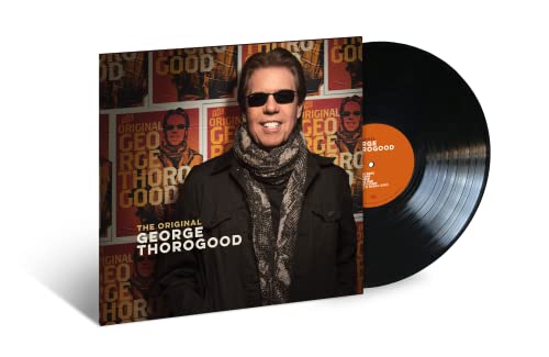 George Thorogood The Original George Thorogood [LP] [Vinyl] - Apocalypse Vinyl