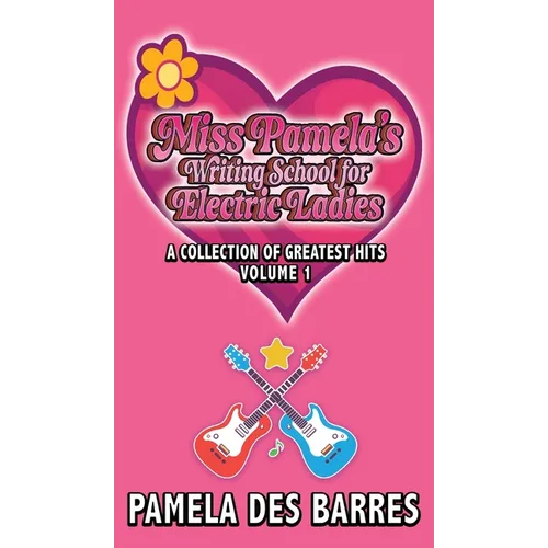 Miss Pamela's Writing School for Electric Ladies