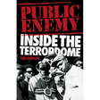 Public Enemy - Inside the Terrordome