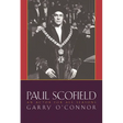 Paul Scofield: An Actor for All Seasons