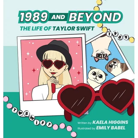 1989 and Beyond: The Life of Taylor Swift