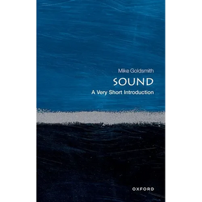 Sound: A Very Short Introduction