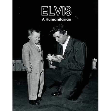 Elvis A Humanitarian