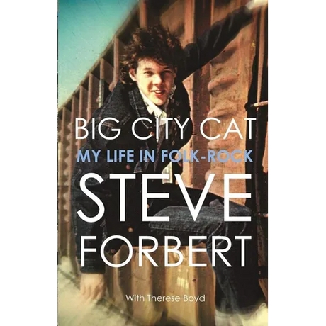 Big City Cat: My Life in Folk-Rock