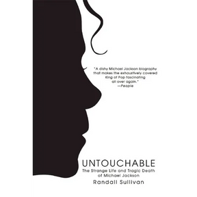 Untouchable: The Strange Life and Tragic Death of Michael Jackson