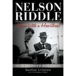 Nelson Riddle: Music With a Heartbeat