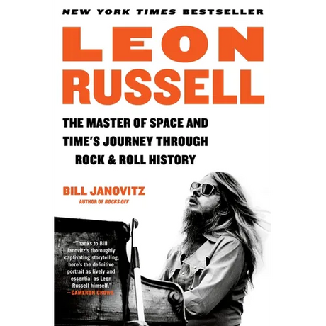 Leon Russell: The Master of Space and Time's Journey Through Rock & Roll History