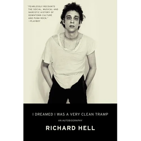 I Dreamed I Was a Very Clean Tramp: An Autobiography