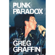 Punk Paradox: A Memoir