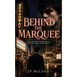 Behind the Marquee, Love, Deceit, and Intrigue, On the Great White Way