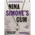 Nina Simone's Gum