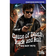 Cause of Death: Rock and Roll