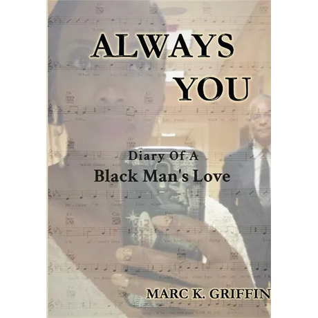Always You: Diary Of A Black Man's Love - Paperback