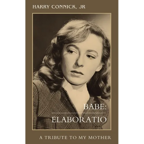 Babe: Elaboratio: A Tribute to My Mother