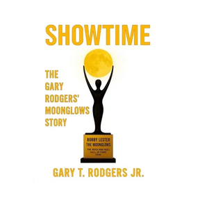 ShowTime The Gary Rodgers' Moonglows Story