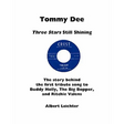 Tommy Dee: Three Stars Still Shining