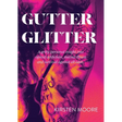 Gutter Glitter