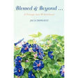 Blessed & Beyond .: A Passage Into Widowhood