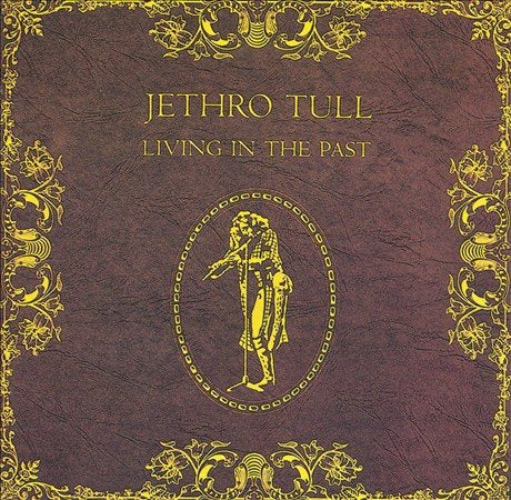 Jethro Tull VIVIENDO EN EL PASADO [Discos y LP]
