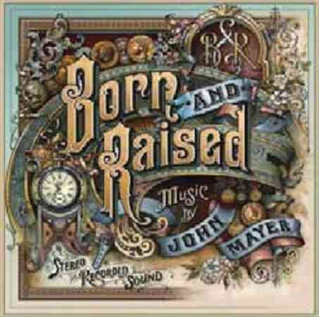 John Mayer BORN AND RAISED [Records & LPs]