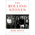 The Rolling Stones: The Biography