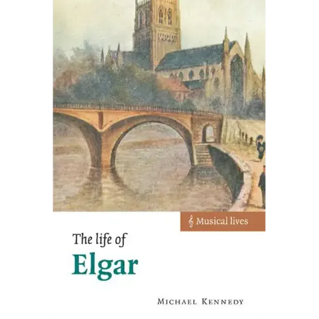 The Life of Elgar