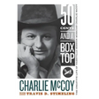 Fifty Cents and a Box Top: The Creative Life of Nashville Session Musician Charlie McCoy