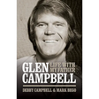 Glen Campbell: Life with My Father - By Debby Campbell & Mark Bego