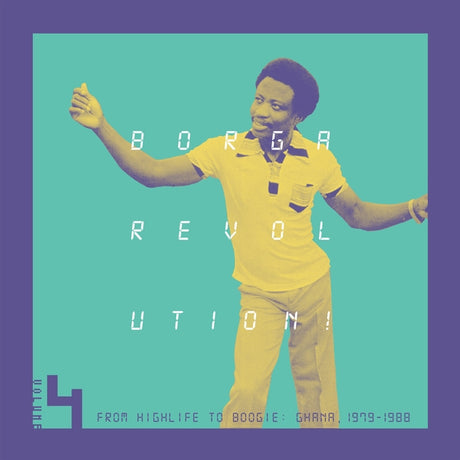 Various Artists - Borga Revolution! Ghanaian Music In The Digital Age, 1979 - 1988 (Volume 4) [Vinyl]